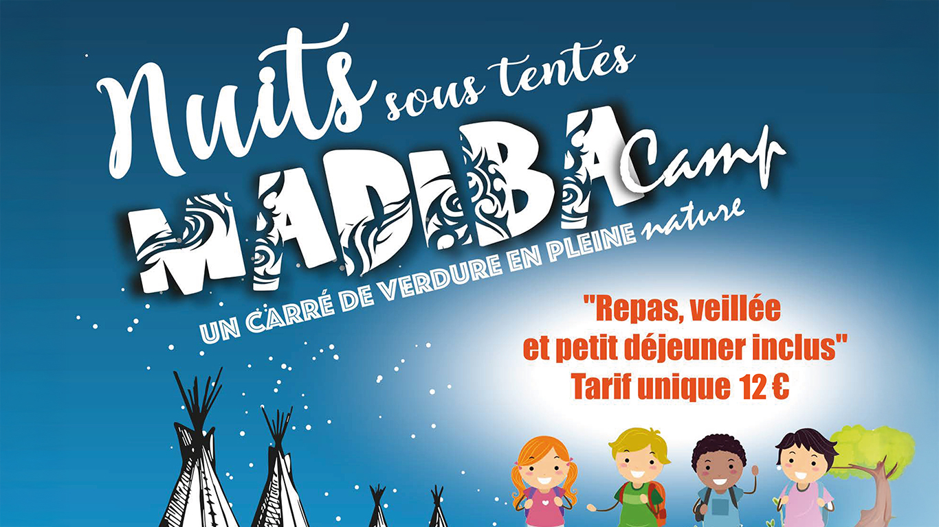 Nuits sous tentes MADIBA