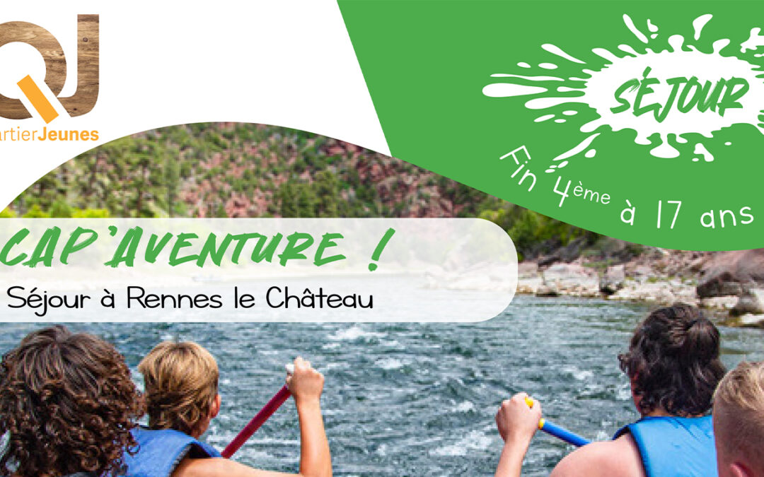 Séjour Cap Aventure