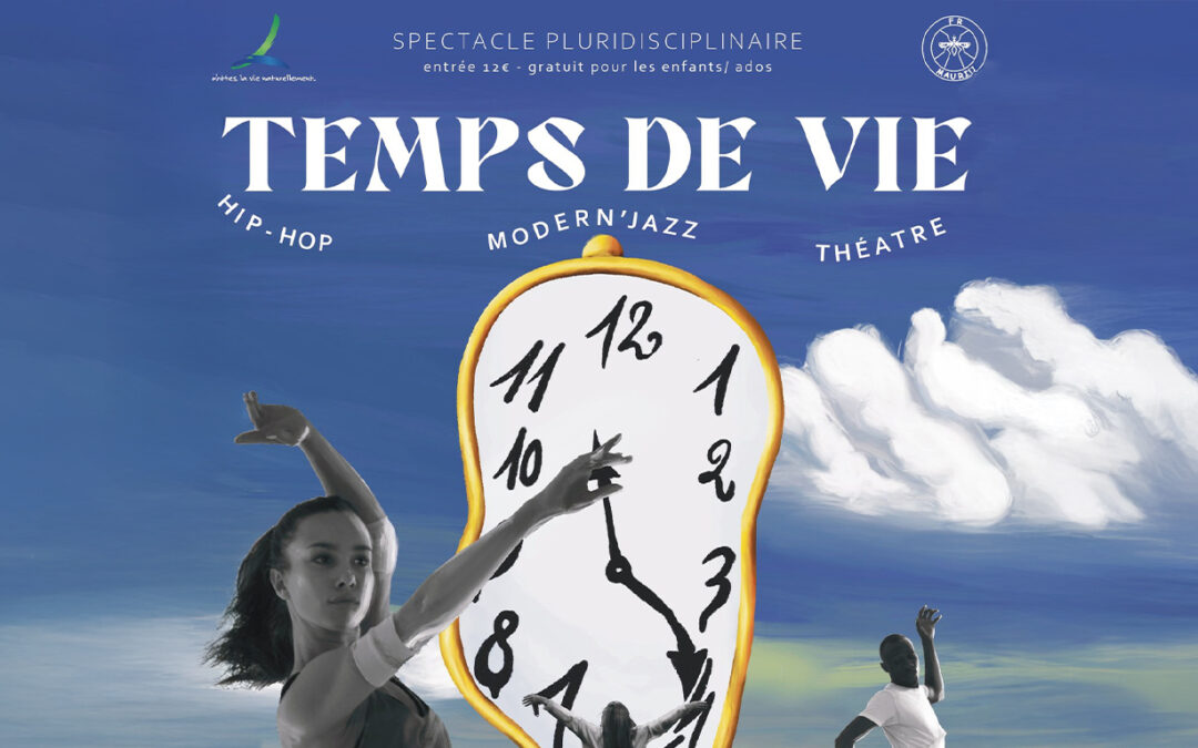 Spectacle temps de vie