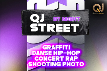 QJ Street By Night : Une soirée 100% cultures urbaines