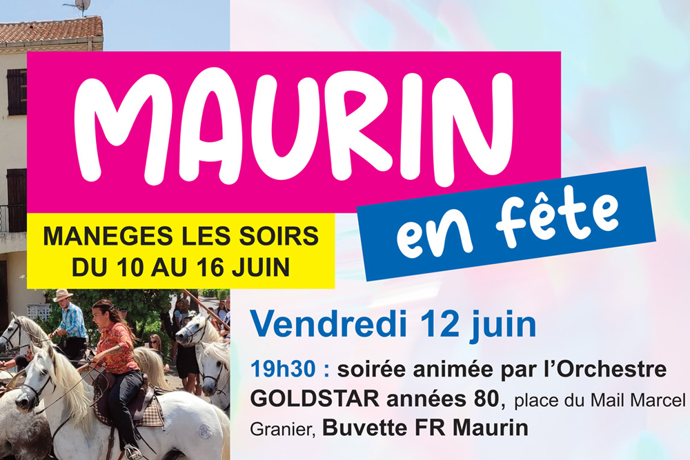 Maurin en Fête et célébration des 60 ans du Foyer Rural !