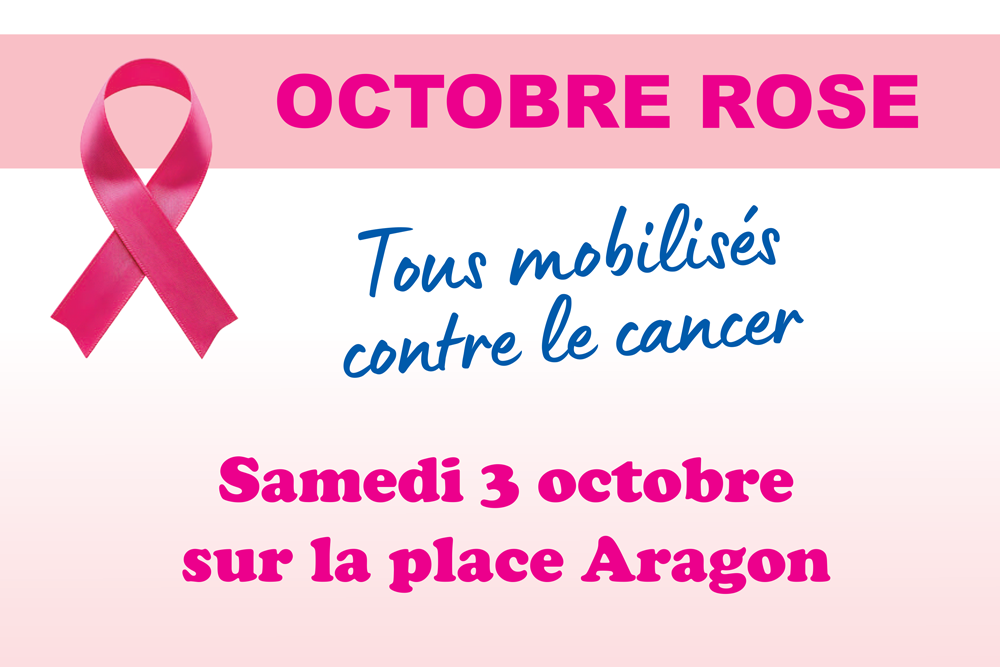 Octobre Rose : Tous mobilisés contre le cancer