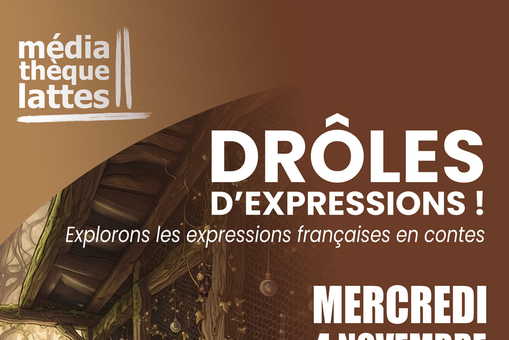 Animation contes : « Drôles d’expressions ! »